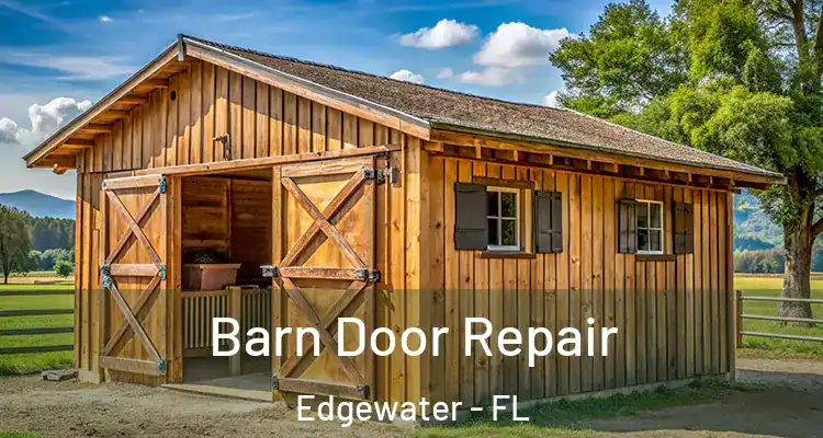 Barn Door Repair Edgewater - FL